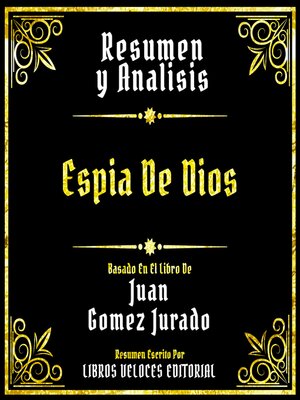 cover image of Resumen Y Analisis--Espia De Dios